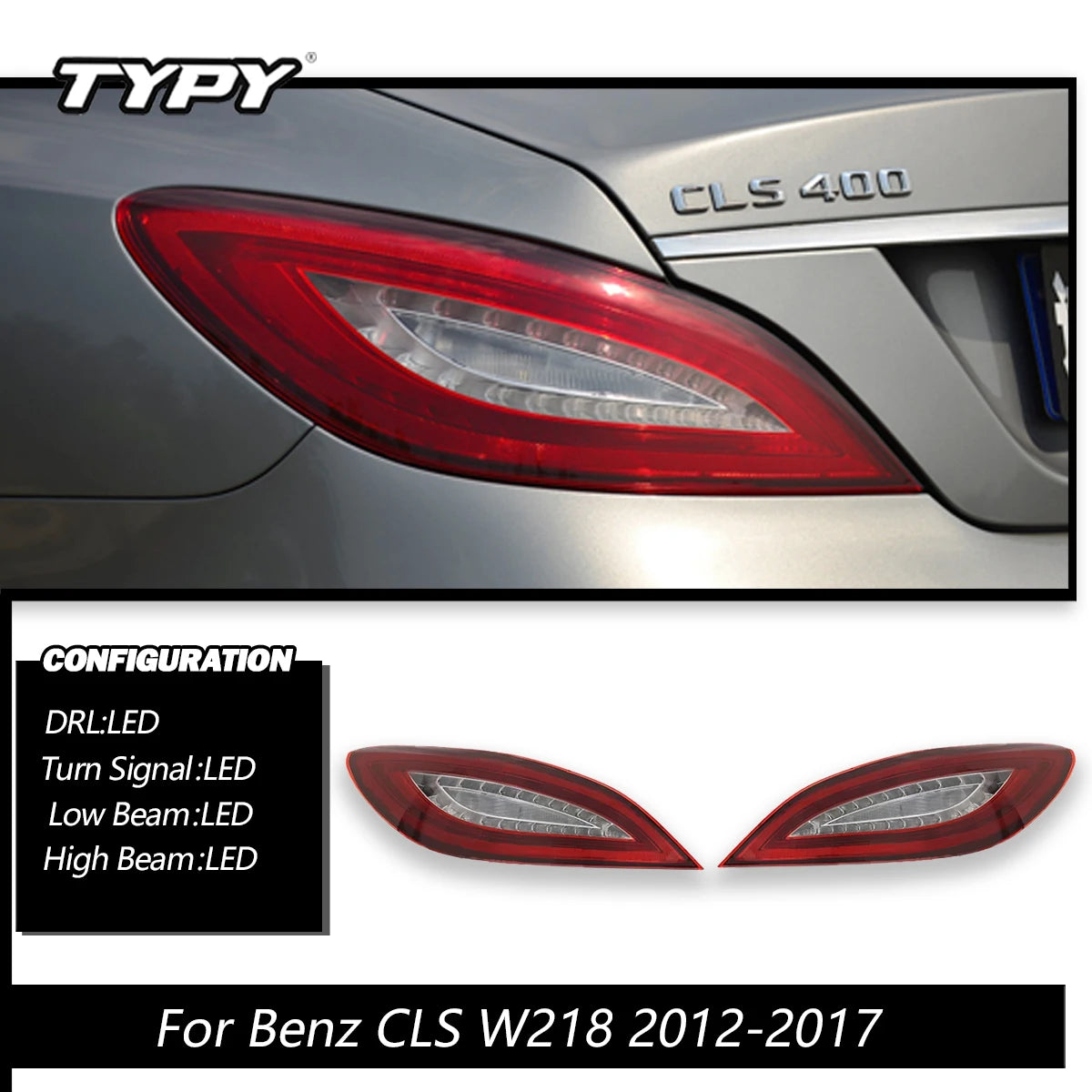 Car Lights For Benz CLS W218 2012-2017 Taillight LED Projetor Tail Lamp Daytime Running Light Automotive Accessories