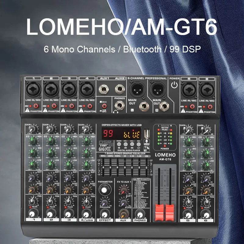 Lomeho 6 Channel Mixing Console Mono 99 Digital Effect USB Sound Card Mixer Bluetooth 48V 2 AUX Dj Karaoke Audio Table AM-GT6